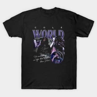 J Cole World Quote T-Shirt